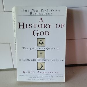 A History Of God By Karen Armstrong Judaism Christianity And Islam